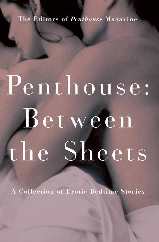 Penthouse: Between the Sheets als Taschenbuch