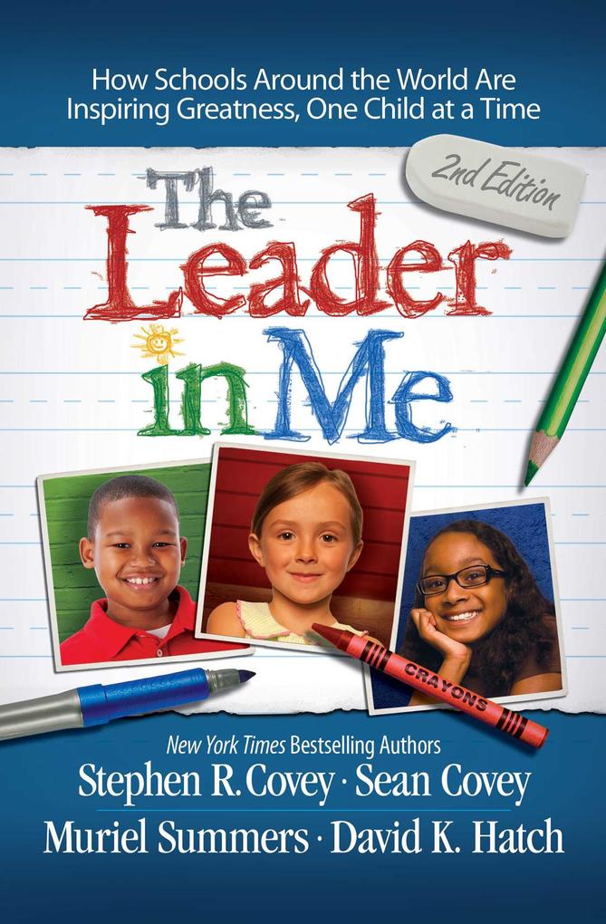 Produktbild: Leader in Me | Stephen R. Covey