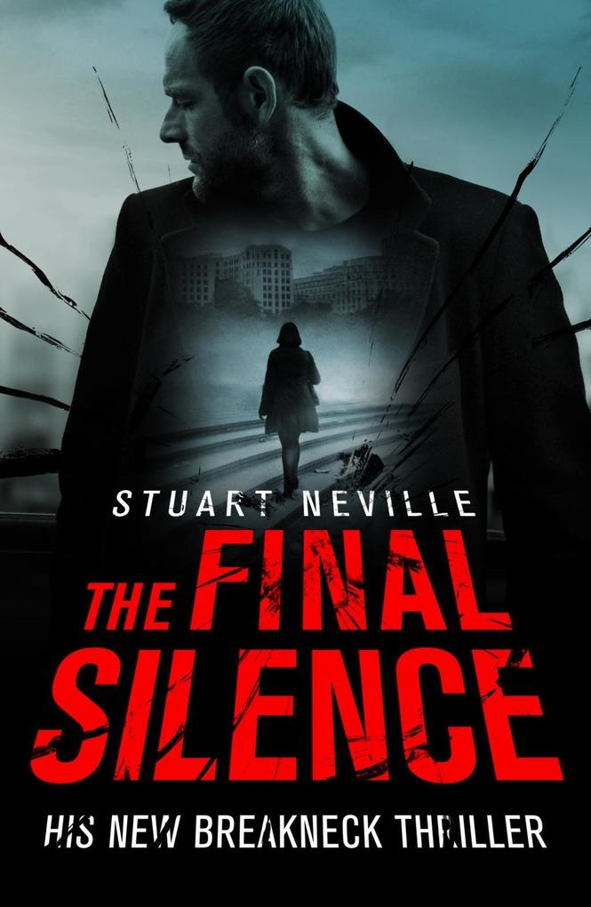 Produktbild: The Final Silence | Stuart Neville
