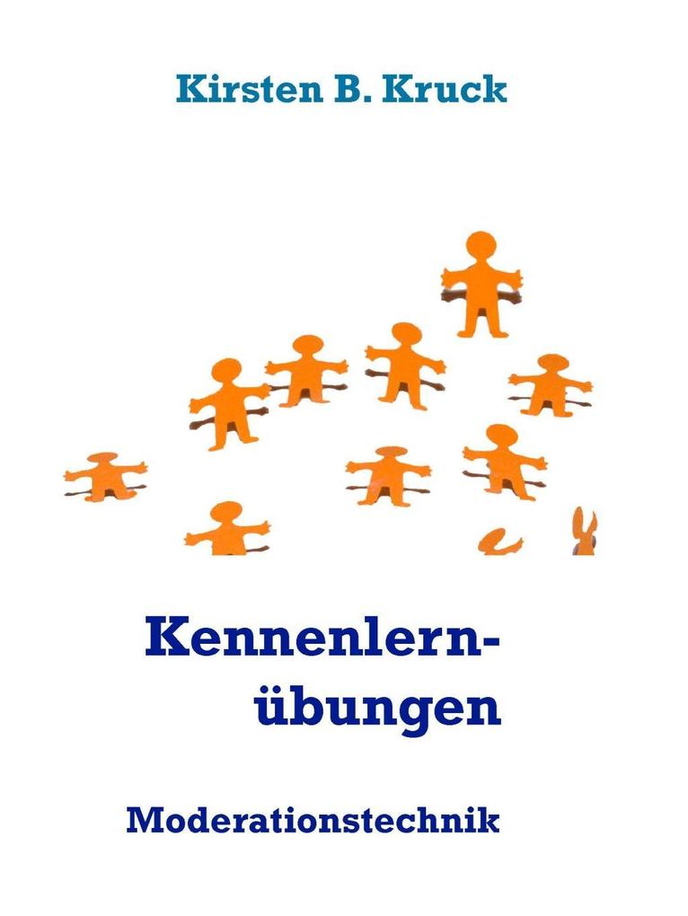 Produktbild: Kennenlernübungen | Kirsten B. Kruck