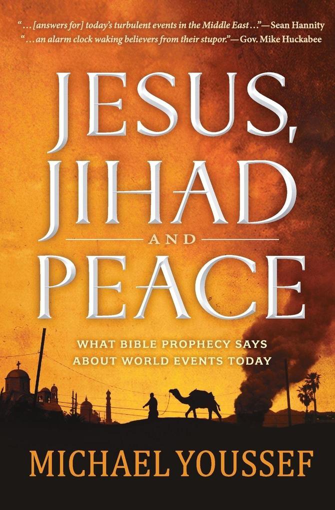 Produktbild: Jesus, Jihad, and Peace | Youssef Michael