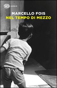 Produktbild: Nel tempo di mezzo | Marcello Fois