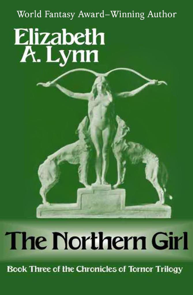 Produktbild: The Northern Girl | Elizabeth A. Lynn