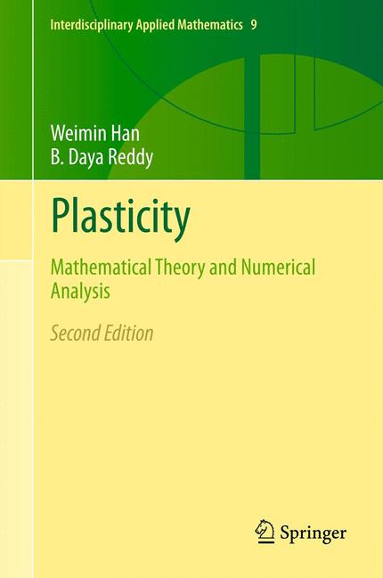 Weitere Ansicht: Plasticity | Weimin Han, B. Daya Reddy