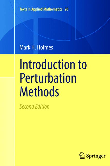 Weitere Ansicht: Introduction to Perturbation Methods | Mark H. Holmes