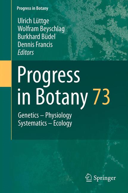 Weitere Ansicht: Progress in Botany Vol. 73