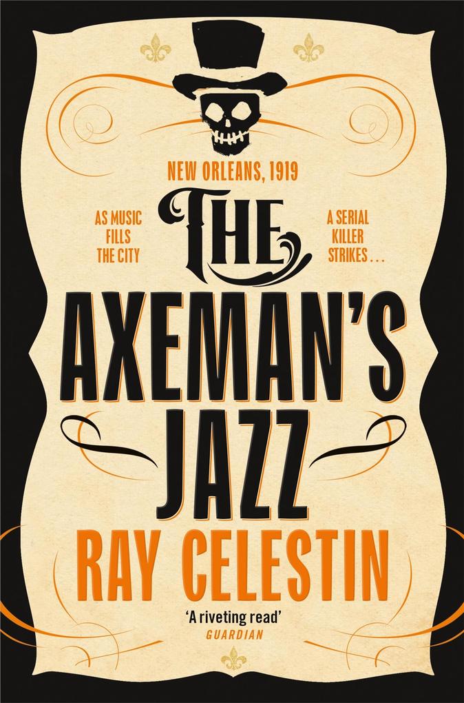 Produktbild: The Axeman's Jazz | Ray Celestin