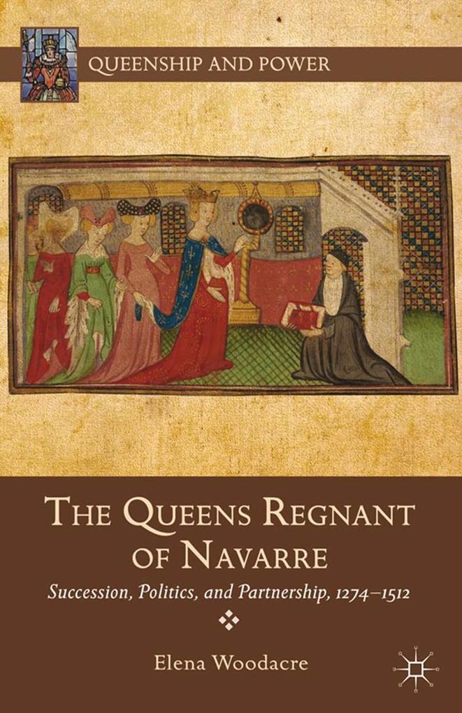 Produktbild: The Queens Regnant of Navarre | Elena Woodacre