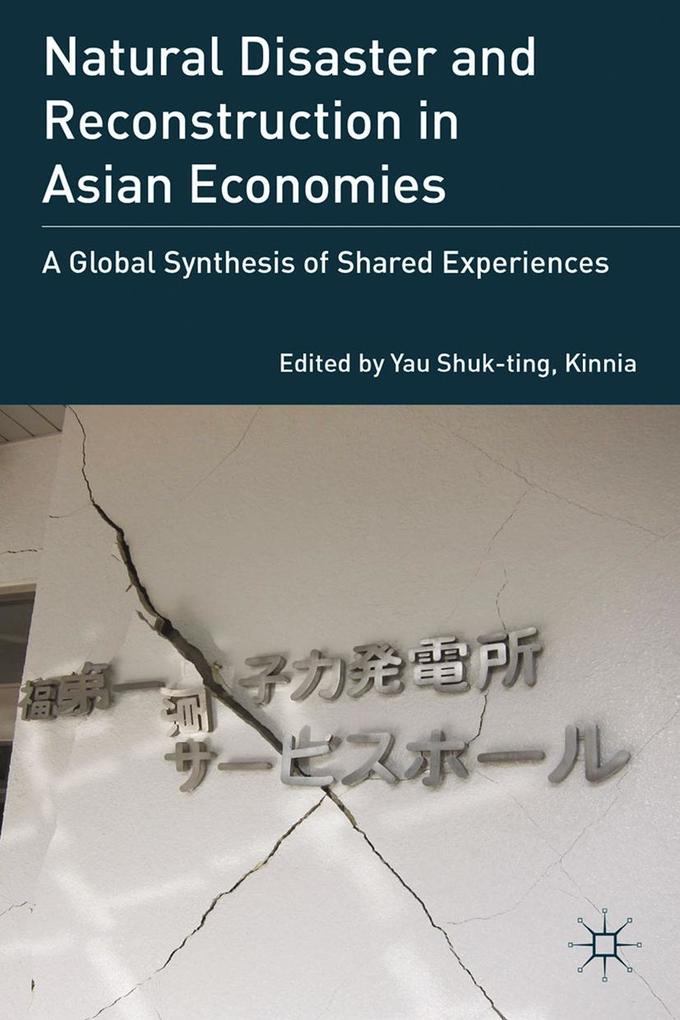 Produktbild: Natural Disaster and Reconstruction in Asian Economies