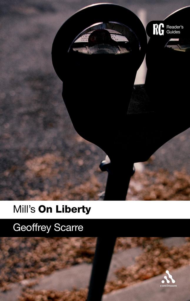 Produktbild: Mill's 'On Liberty' | Geoffrey Scarre