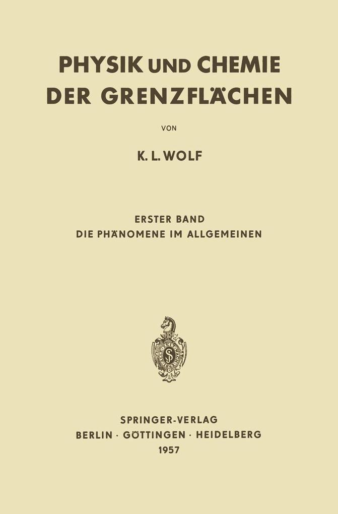 Produktbild: Physik und Chemie der Grenzflächen | K. L. Wolf