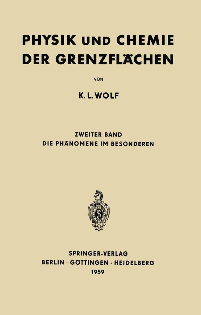 Produktbild: Physik und Chemie der Grenzflächen | K. L. Wolf