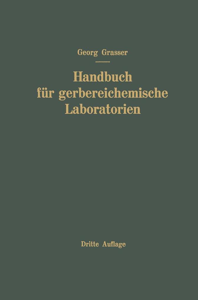 Produktbild: Handbuch für Gerbereichemische Laboratorien | Georg Grassner