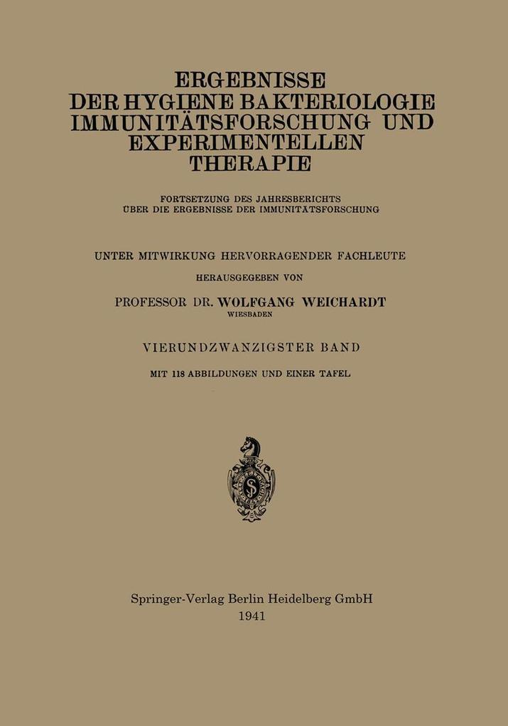 Produktbild: Ergebnisse der Hygiene Bakteriologie Immunitätsforschung und Experimentellen Therapie | Wolfgang Weichardt