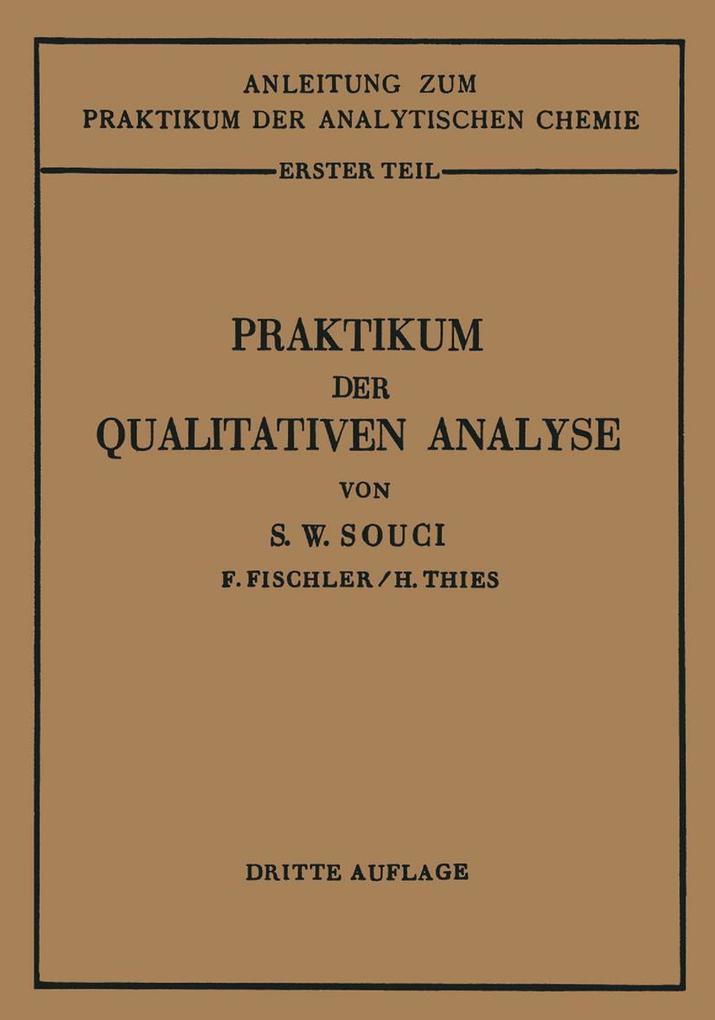 Produktbild: Praktikum der qualitativen Analyse | Siegfried Walter Souci, Heinrich Thies