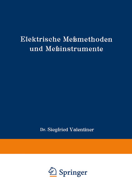 Produktbild: Elektrische Meßmethoden und Meßinstrumente | Siegfried Valentiner