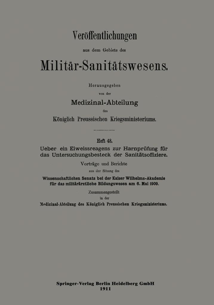 Produktbild: Über ein Eiweissreagens zur Harnprüfung für das Untersuchungsbesteck der Sanitätsoffiziere | Wissenschaftliche Senats