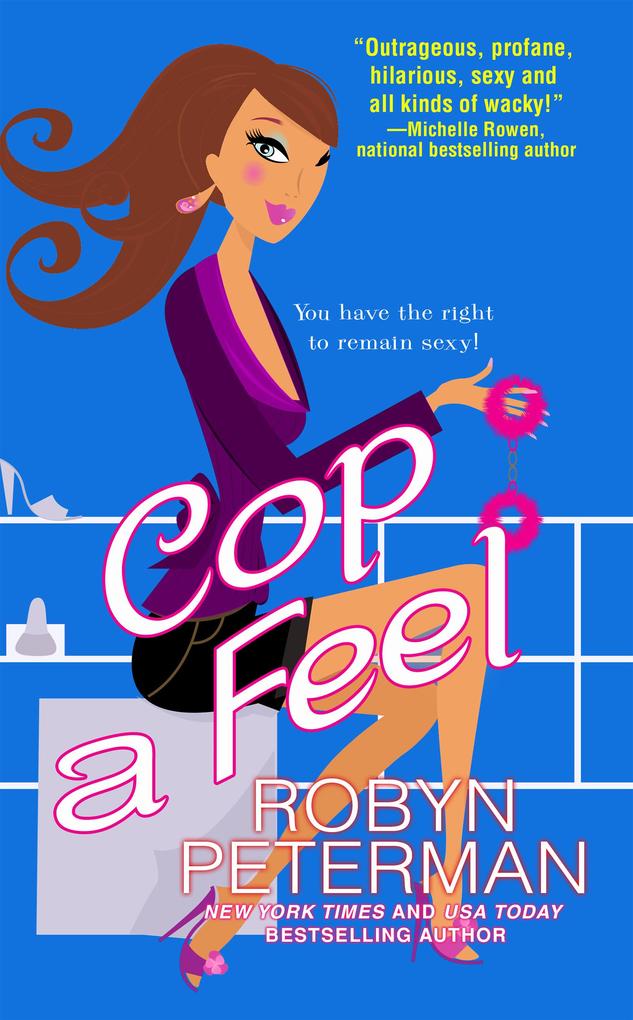 Produktbild: Cop a Feel | Robyn Peterman