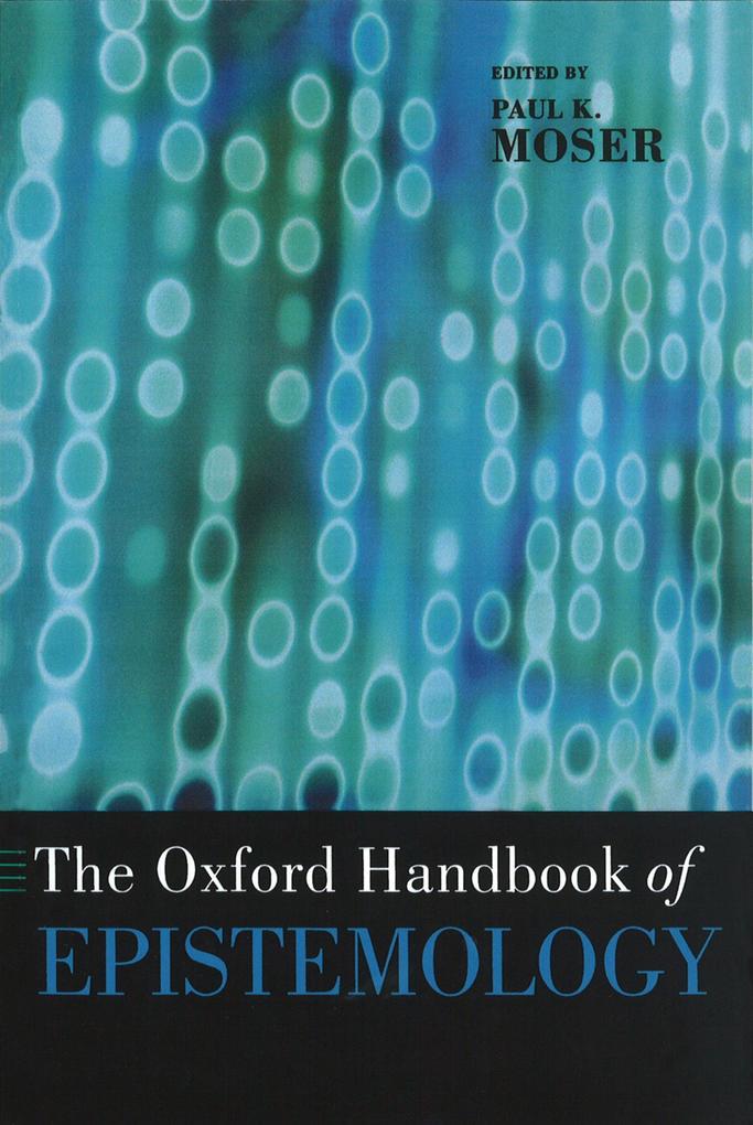 Produktbild: The Oxford Handbook of Epistemology