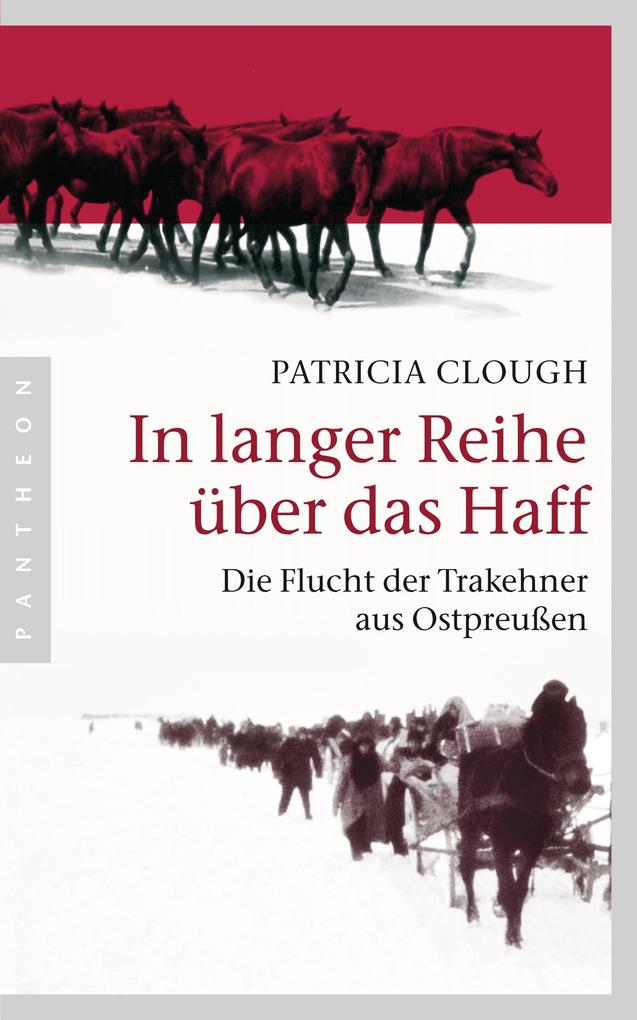 Produktbild: In langer Reihe über das Haff | Patricia Clough