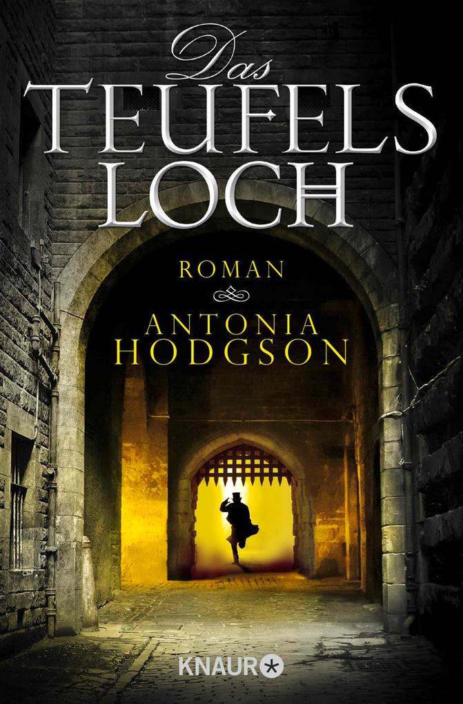 Produktbild: Das Teufelsloch | Antonia Hodgson