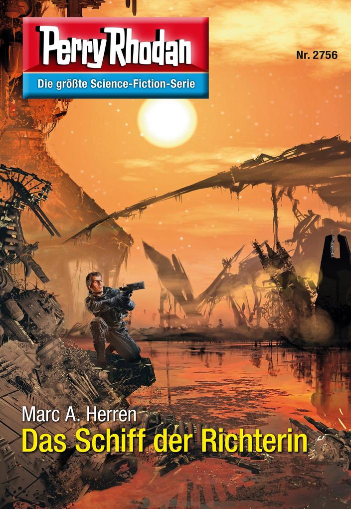 Produktbild: Perry Rhodan 2756: Das Schiff der Richterin | Marc A. Herren