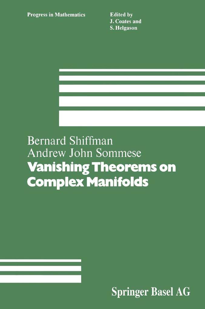 Produktbild: Vanishing Theorems on Complex Manifolds | B. Shiffman, Sommese