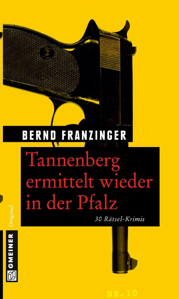 Produktbild: Tannenberg ermittelt wieder in der Pfalz | Bernd Franzinger