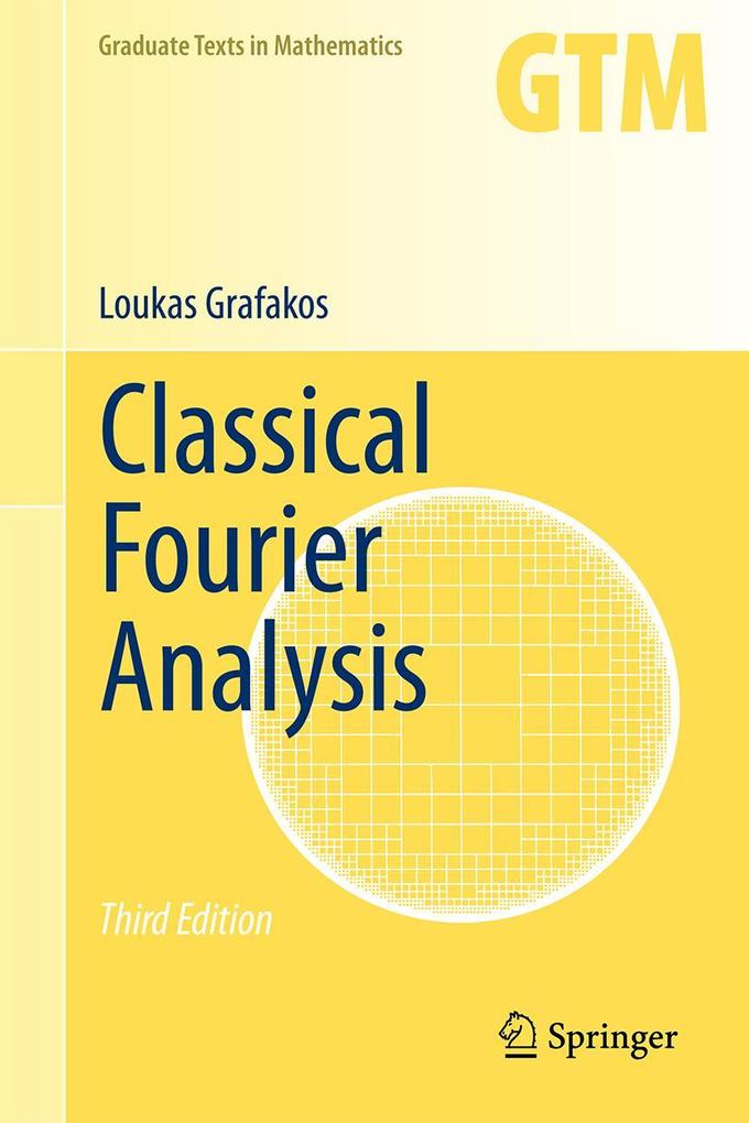 Produktbild: Classical Fourier Analysis | Loukas Grafakos