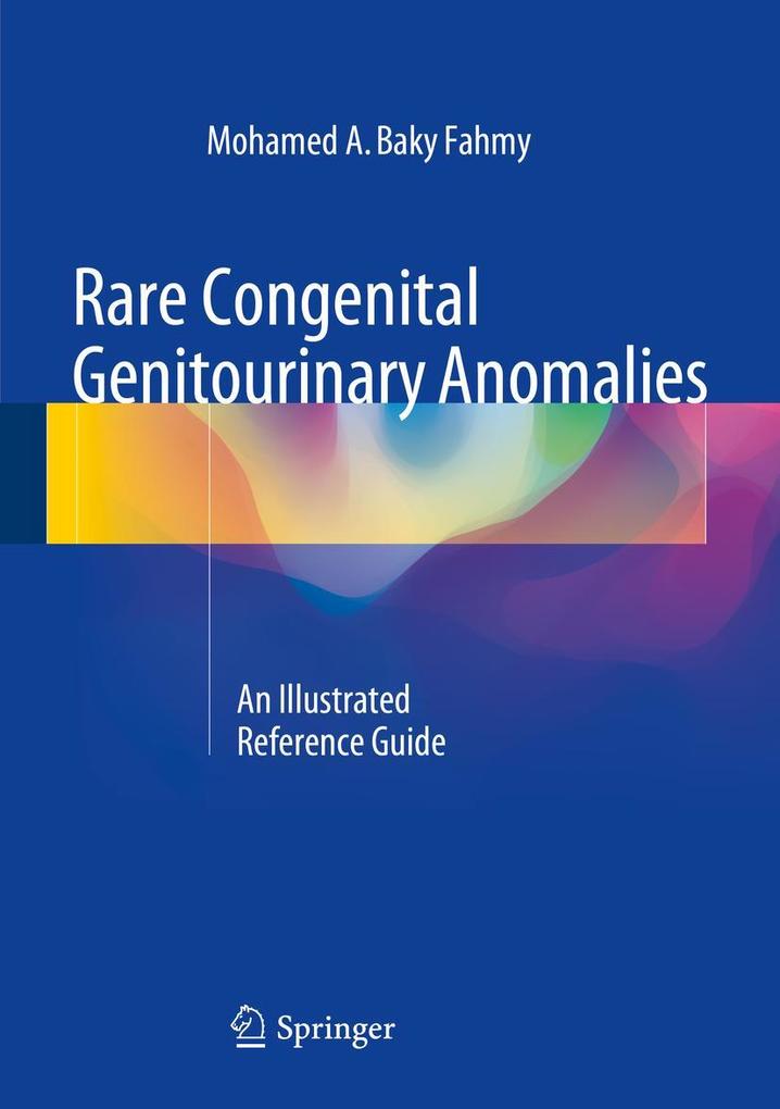 Produktbild: Rare Congenital Genitourinary Anomalies | Mohamed A. Baky Fahmy