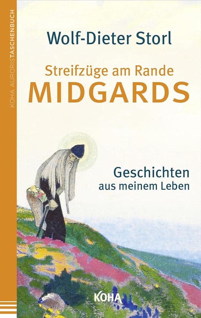 Produktbild: Streifzüge am Rande Midgards | Wolf-Dieter Storl