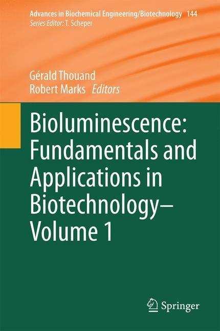 Weitere Ansicht: Bioluminescence: Fundamentals and Applications in Biotechnology - Volume 1