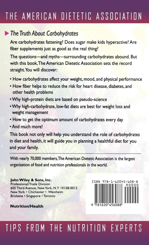 Weitere Ansicht: Carbohydrates | American Dietetic Association (Ada)