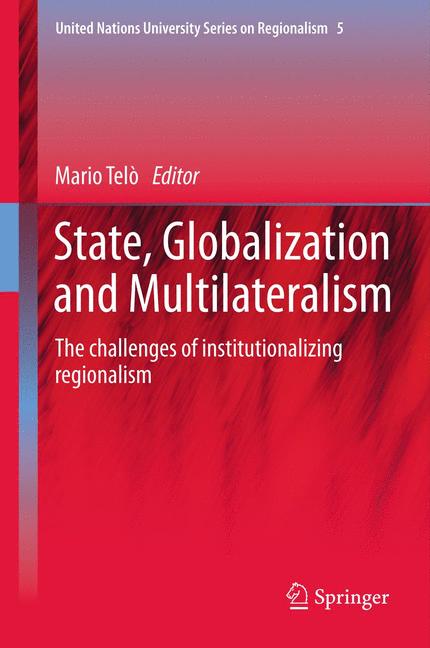 Weitere Ansicht: State, Globalization and Multilateralism