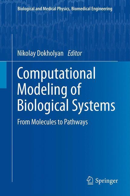 Weitere Ansicht: Computational Modeling of Biological Systems