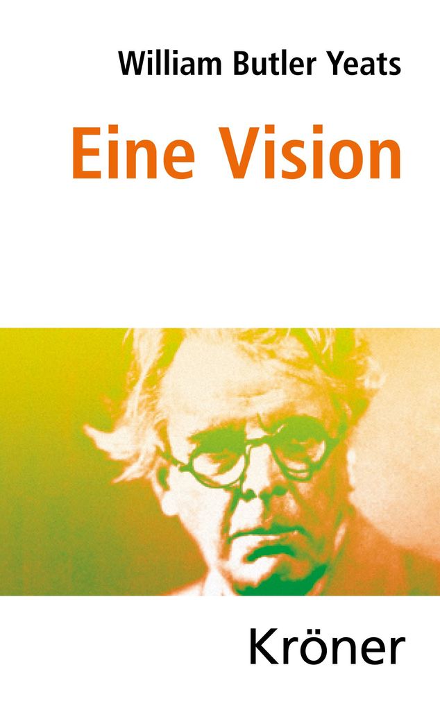 Weitere Ansicht: Eine Vision | William Butler Yeats
