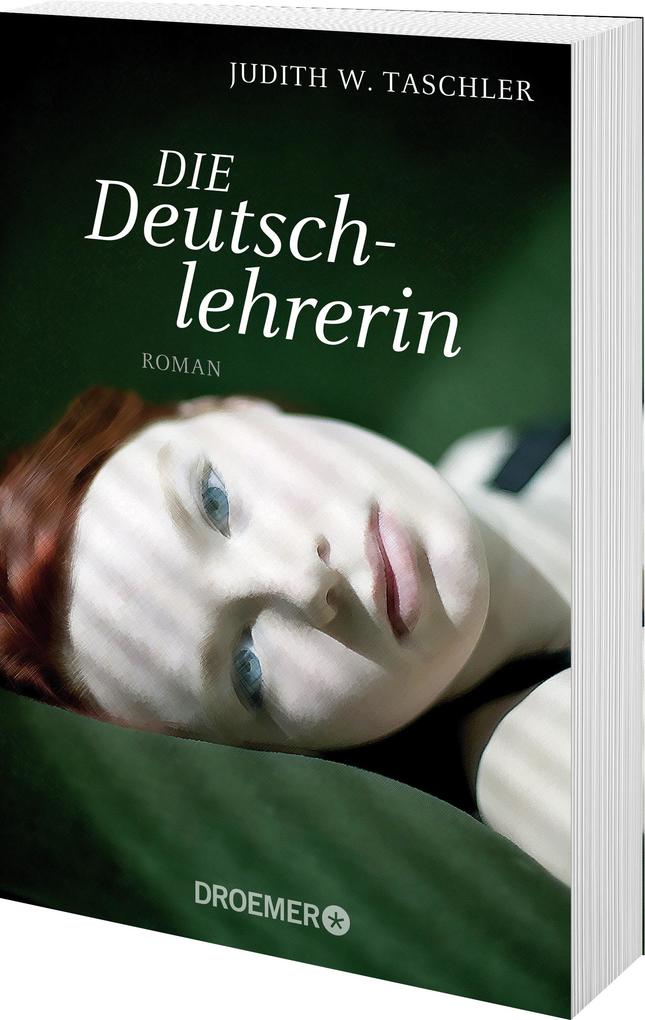 Weitere Ansicht: Die Deutschlehrerin | Judith W. Taschler
