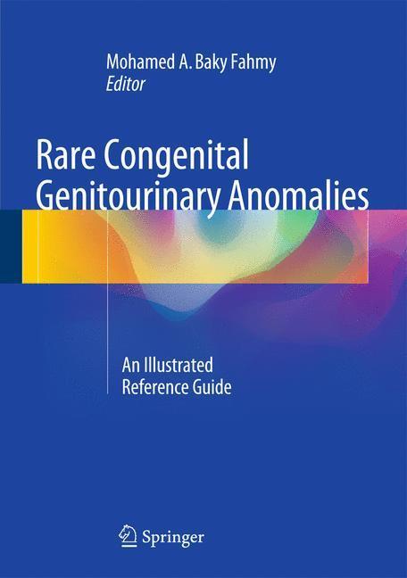 Weitere Ansicht: Rare Congenital Genitourinary Anomalies | Mohamed A. Baky Fahmy