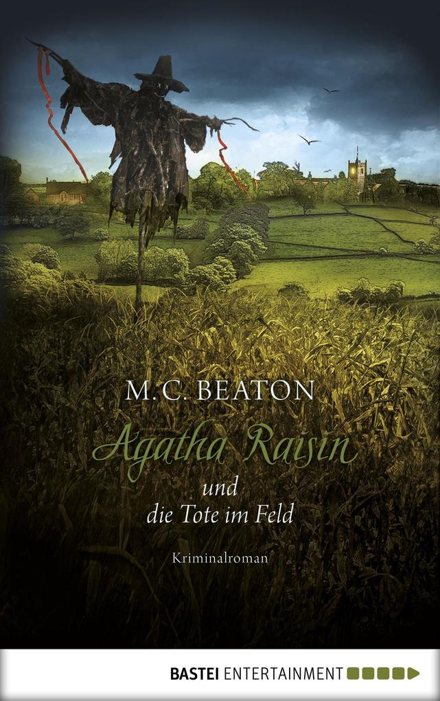 Produktbild: Agatha Raisin und die Tote im Feld | M. C. Beaton