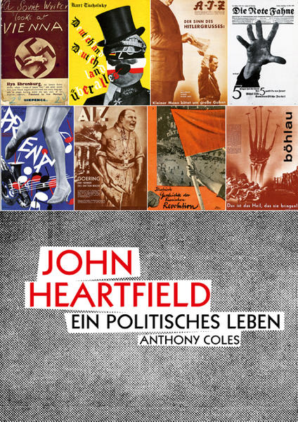 Anthony Coles: John Heartfield (Buch (gebunden)) - portofrei bei eBook.de