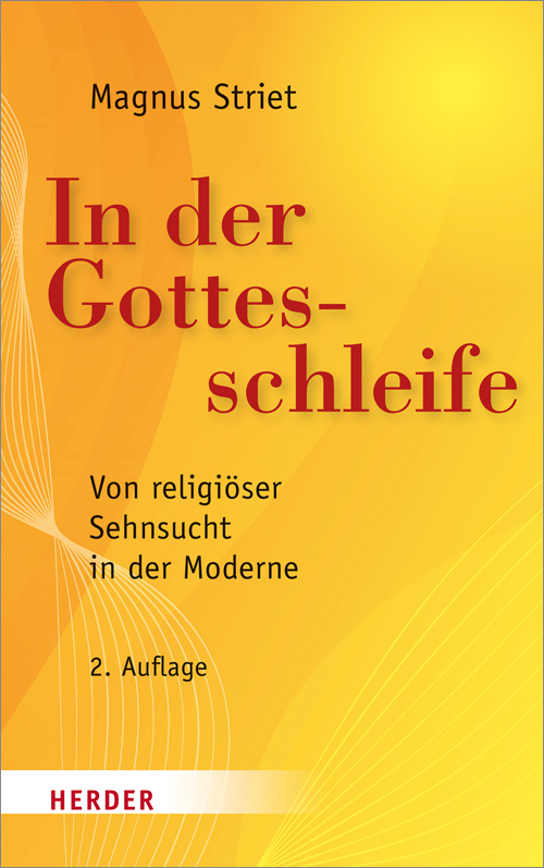 Produktbild: In der Gottesschleife | Magnus Striet