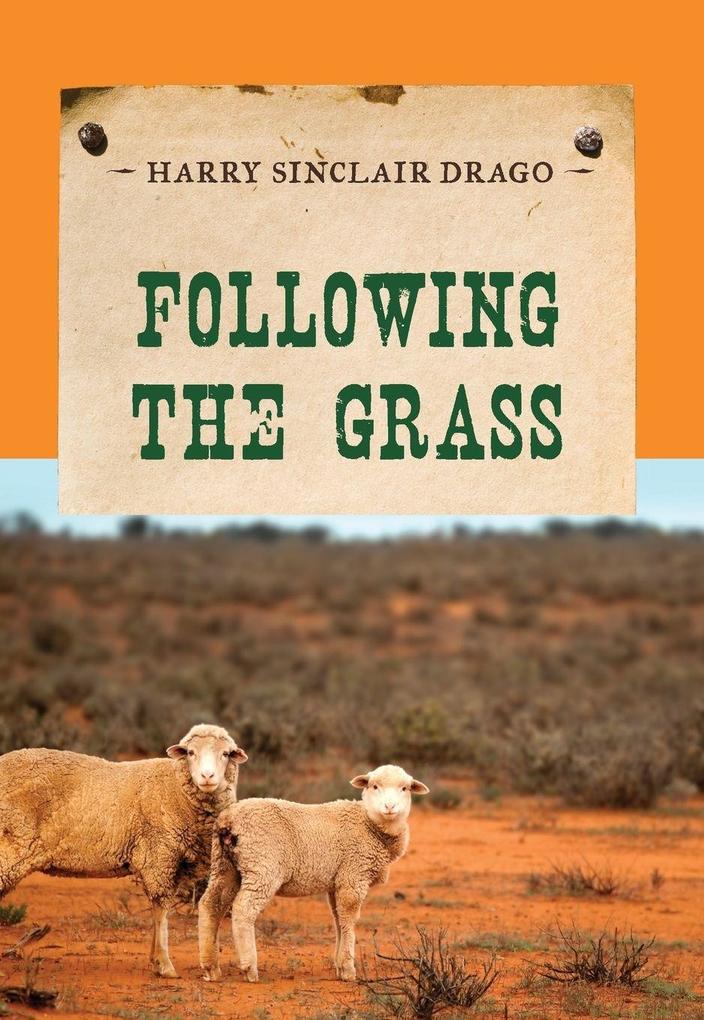 Produktbild: Following the Grass | Harry Sinclair Drago