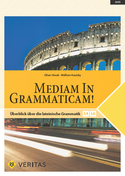 Produktbild: Mediam in Grammaticam! | Wolfram Kautzky, Oliver Hissek