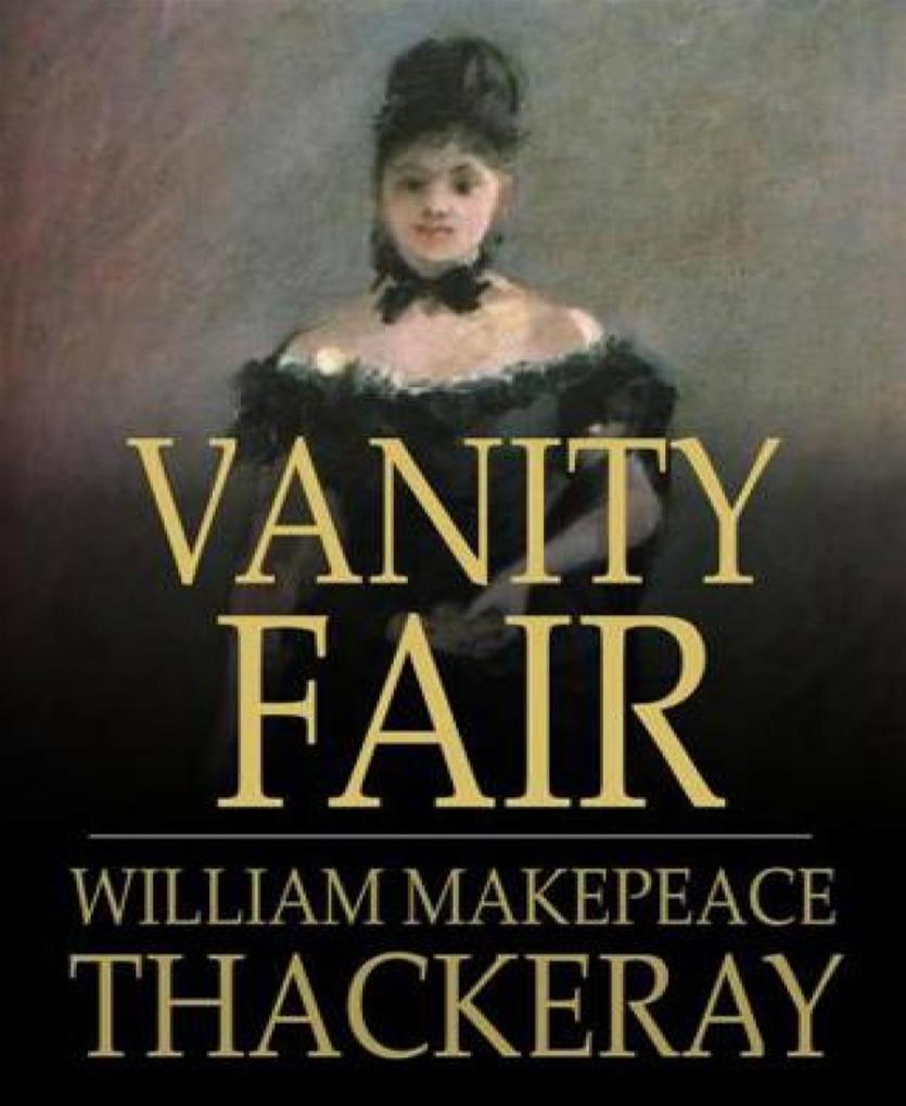 Produktbild: Vanity Fair | William Makepeace Thackeray