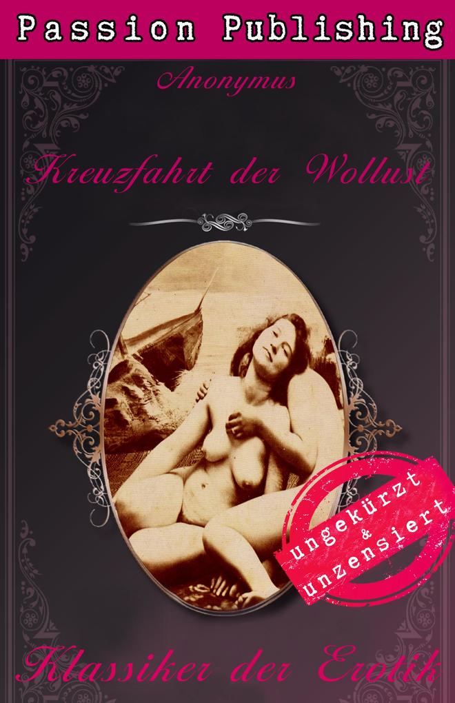 Produktbild: Klassiker der Erotik 41: Kreuzfahrt der Wollust | Anonymus