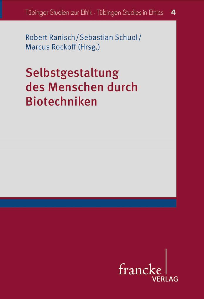 Produktbild: Selbstgestaltung des Menschen durch Biotechniken