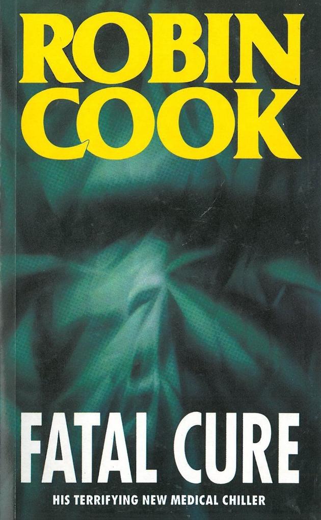 Produktbild: Fatal Cure | Robin Cook