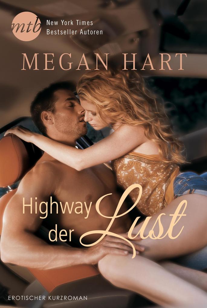 Produktbild: Highway der Lust | Megan Hart
