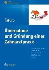 Produktbild: Übernahme und Gründung einer Zahnarztpraxis | Francesco Tafuro