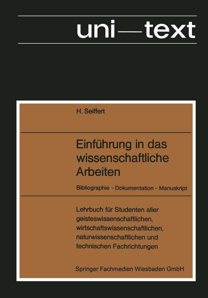 Produktbild: Einführung in das wissenschaftliche Arbeiten | Helmut Seiffert